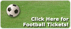 Click Here for Football Tickets!